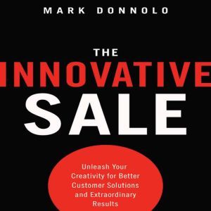 The Innovative Sale, Mark Donnolo