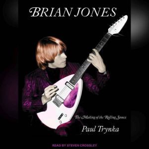 Brian Jones, Paul Trynka