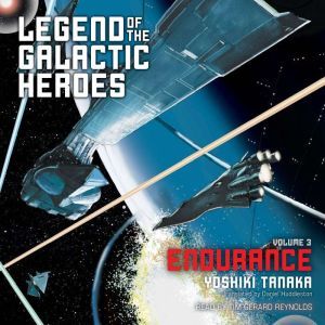 Legend of the Galactic Heroes, Vol. 3..., Yoshiki Tanaka