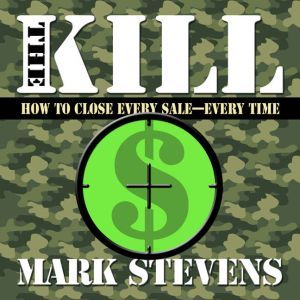 The Kill, Mark Stevens