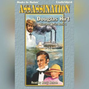 Assassination, Douglas Hirt