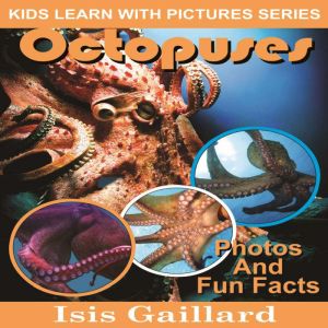 Octopuses, Isis Gaillard