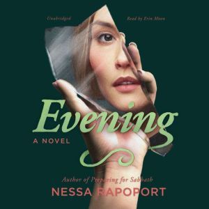 Evening, Nessa Rapoport