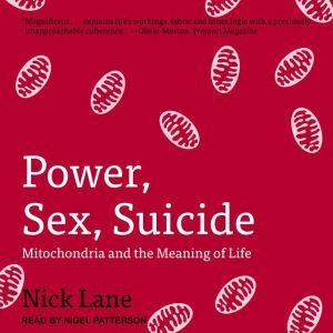 Power, Sex, Suicide, Nick Lane