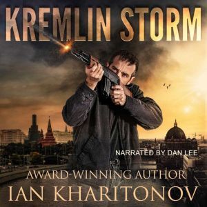 Kremlin Storm, Ian Kharitonov