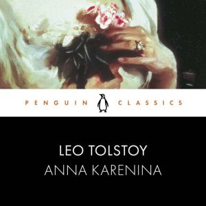 Anna Karenina, Leo Tolstoy