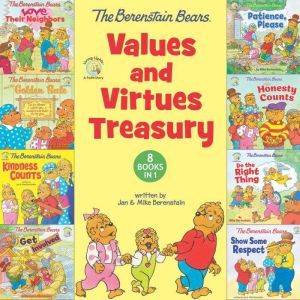 The Berenstain Bears Values and Virtu..., Mike Berenstain