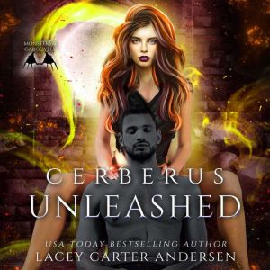 Cerberus Unleashed, Lacey Carter Andersen