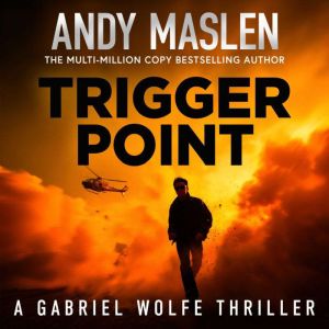 Trigger Point, Andy Maslen