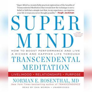 Super Mind, Norman E. Rosenthal, MD