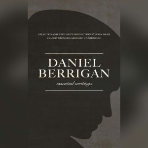 Daniel Berrigan, Daniel Berrigan