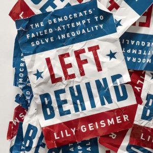 Left Behind, Lily Geismer
