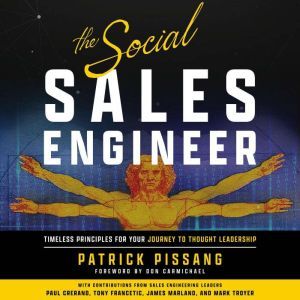 The Social Sales Engineer: Timeless Principles for Achieving Thought Leadership