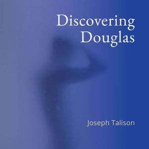 Discovering Douglas