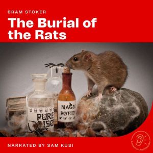 The Burial of the Rats, Bram Stoker