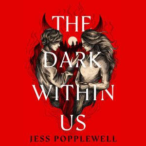 The Dark Within Us, Jess Popplewell
