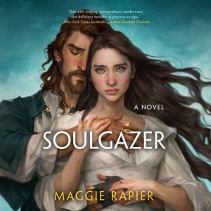 Soulgazer, Maggie Rapier