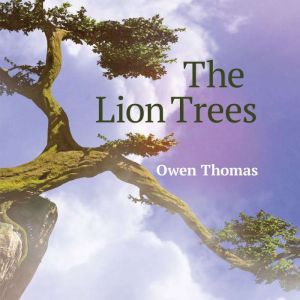 The Lion Trees