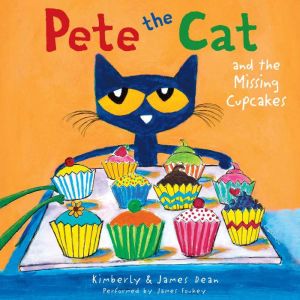 Pete the Cat and the Missing Cupcakes..., James Dean