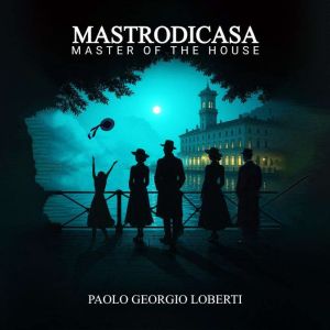Mastrodicasa, Paolo Georgio Loberti