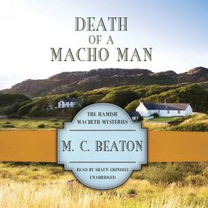 Death of a Macho Man, M. C. Beaton