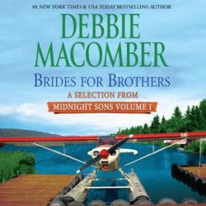 Brides for Brothers A Selection from..., Debbie Macomber