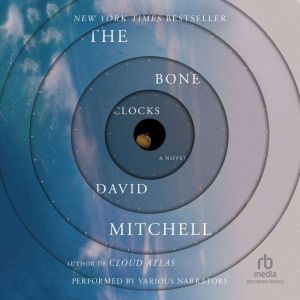 The Bone Clocks, David Mitchell