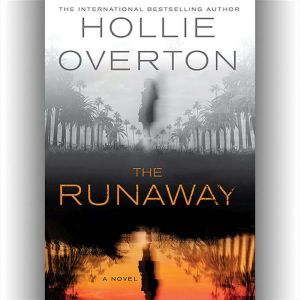 The Runaway, Hollie Overton