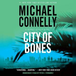 City of Bones, Michael Connelly