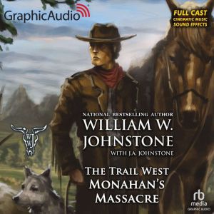 Monohan's Massacre, J.A. Johnstone
