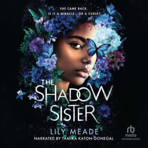 The Shadow Sister, Lily Meade