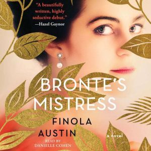 Brontes Mistress, Finola Austin