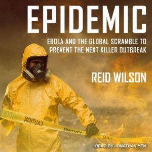 Epidemic, Reid Wilson
