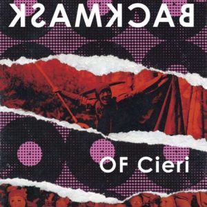 Backmask, OF Cieri