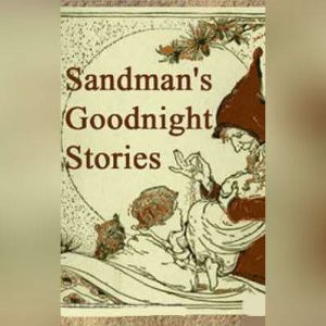 Sandmans Goodnight Stories, Abbie Walker