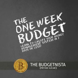 The One Week Budget, Tiffany Aliche
