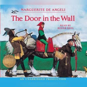 The Door in the Wall, Marguerite de Angeli