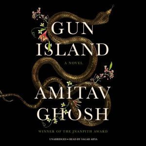 Gun Island, Amitav Ghosh