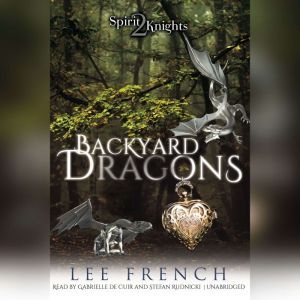 Backyard Dragons, Lee French
