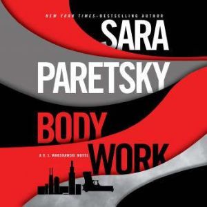 Body Work, Sara Paretsky