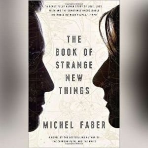The Book Of Strange New Things