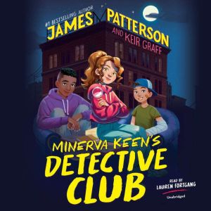 Minerva Keens Detective Club, James Patterson