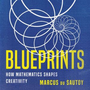 Blueprints, Marcus du Sautoy
