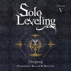 Solo Leveling, Vol. 5 novel, Chugong
