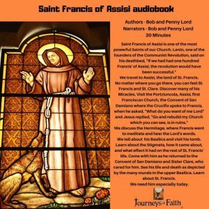 Saint Francis of Assisi audiobook, Bob and Penny Lord