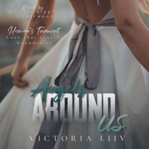 Angels Around Us: Love that crosses boundaries