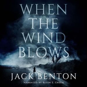 When the Wind Blows, Jack Benton