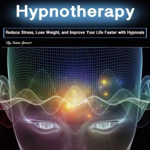 Hypnotherapy, Quinn Spencer