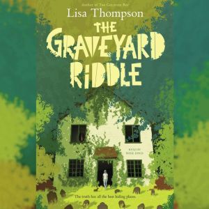 Graveyard Riddle, Lisa Thompson