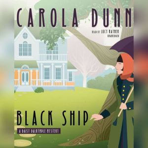 Black Ship, Carola Dunn